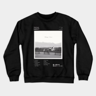 Destroyer - Kaputt Tracklist Album Crewneck Sweatshirt